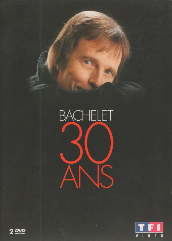 Pierre Bachelet - Bachelet 30 Ans - Bon état sur Label Emmaüs